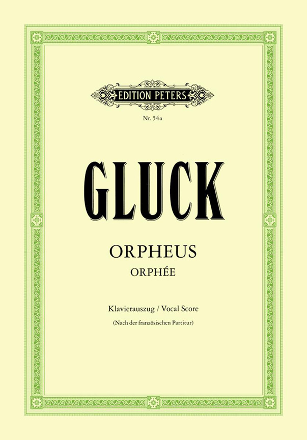 Christoph Willibald Gluck: Orpheus: Voice: Vocal Score