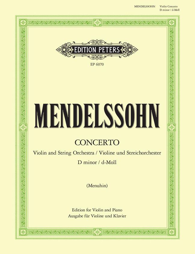 Felix Mendelssohn Bartholdy: Concerto In D Minor: Violin: Instrumental Work