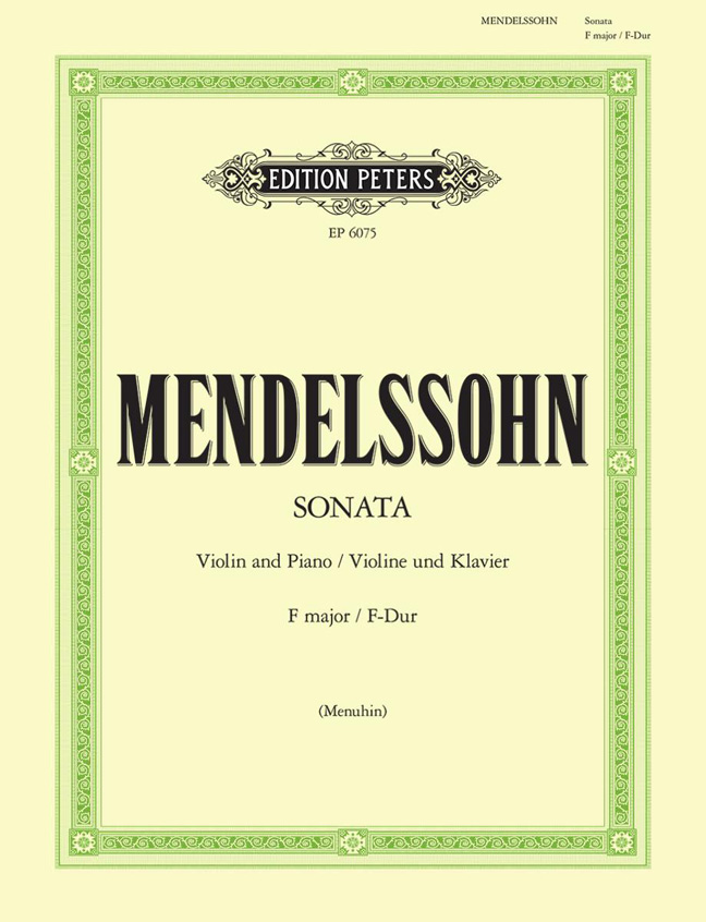 Felix Mendelssohn Bartholdy: Sonata In F: Violin: Instrumental Work