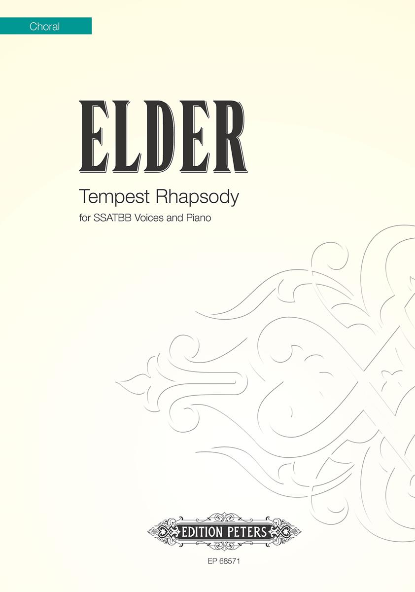 Daniel Elder: Tempest Rhapsody: SATB: Vocal Score