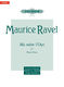 Maurice Ravel: Ma M�re L