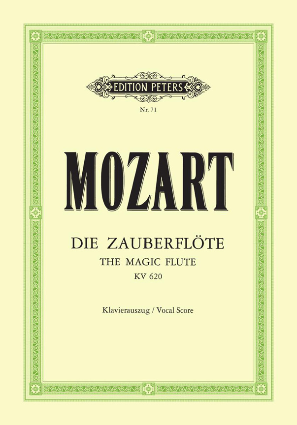 Wolfgang Amadeus Mozart: The Magic Flute/Die Zauberflte: SATB: Vocal Score