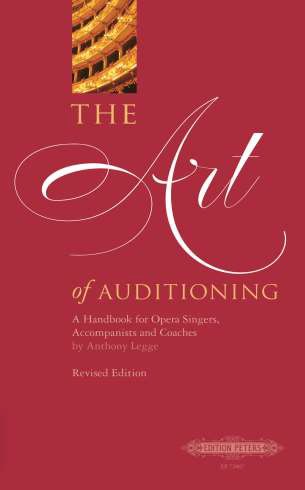 Anthony Legge: The Art of Auditioning (Revised Edition): Vocal Tutor