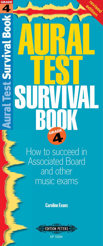 Caroline Evans: Aural Test Survival Book  Grade 4 (Rev. Edition): Aural