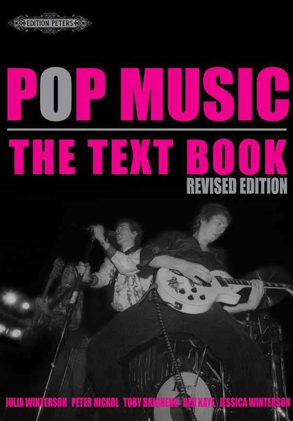 Julia Winterson: Pop Music: The Textbook (Revised Edition): History