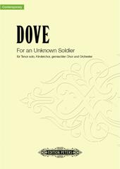 Jonathan Dove: For an Unknown Soldier: Children's Choir: Vocal Work