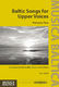 Baltic Songs for Upper Voices  Volume 2: SSA: Vocal Work
