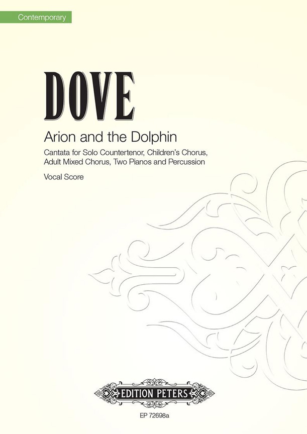Jonathan Dove: Arion and the Dolphin: Mixed Choir: Vocal Score