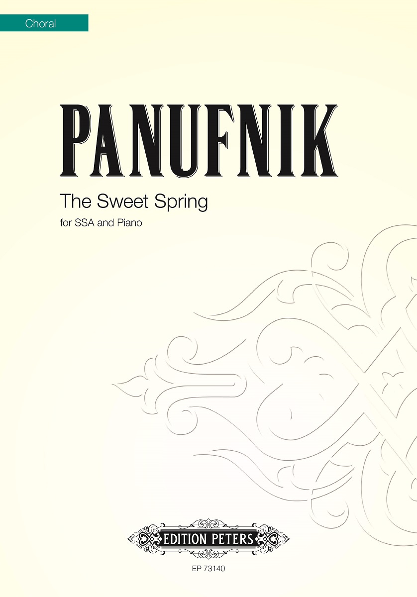 Roxanna Panufnik: The Sweet Spring: SSA: Vocal Score