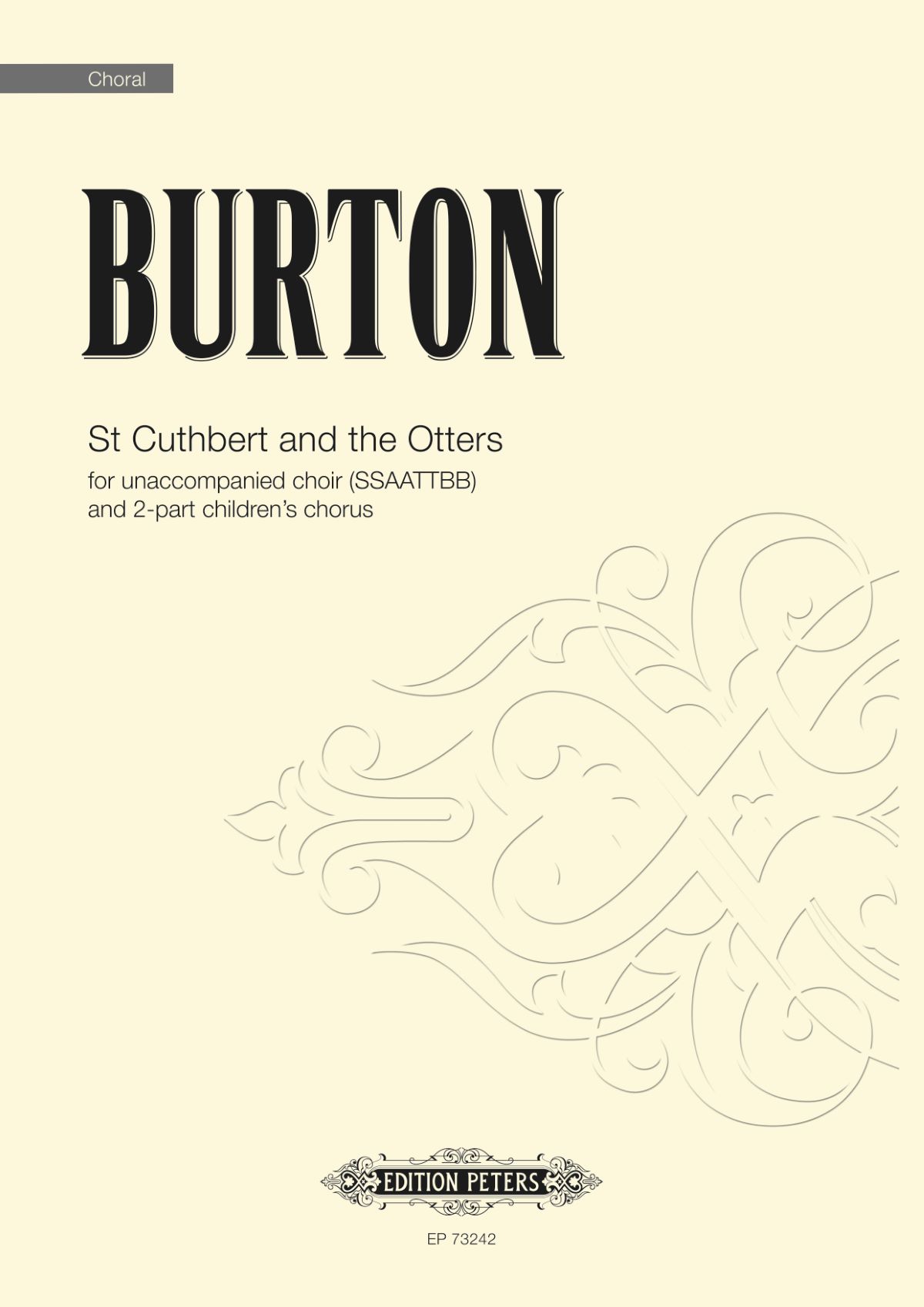 James Burton: St Cuthbert and the Otters: SATB: Vocal Score