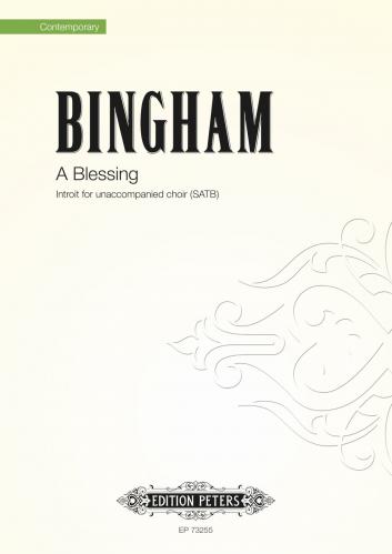 Judith Bingham: A Blessing (Psalm 133): SATB: Vocal Score