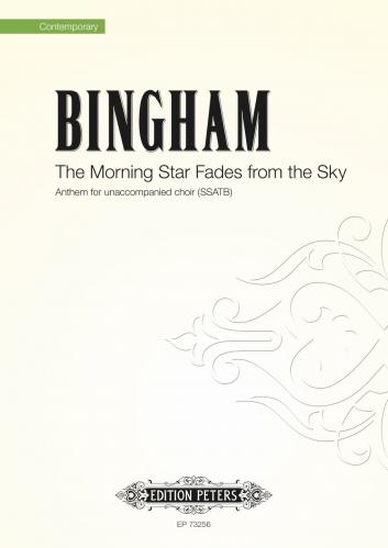 Judith Bingham: The Morning Star Fades from the Sky: SATB: Vocal Work