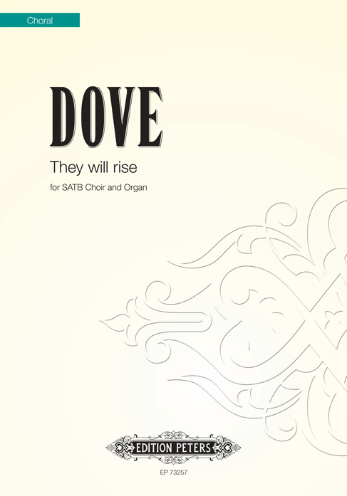 Jonathan Dove: They will rise: SATB: Vocal Score