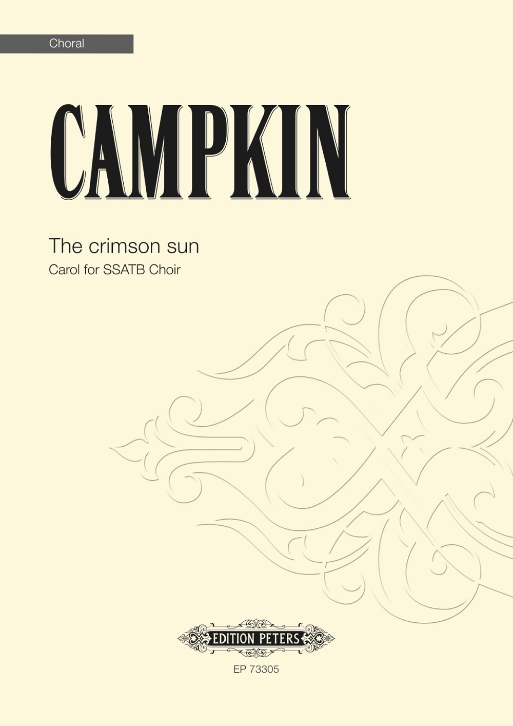 Alexander Campkin: The crimson sun: SATB: Vocal Score