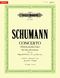 Robert Schumann: Concerto for Cello and Orchestra (Concertstück): Cello and