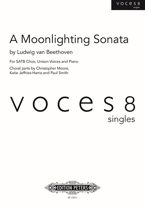 Ludwig van Beethoven: A Moonlighting Sonata: SATB: Vocal Score