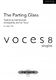 The Parting Glass: Mixed Choir A Cappella: Choral Score