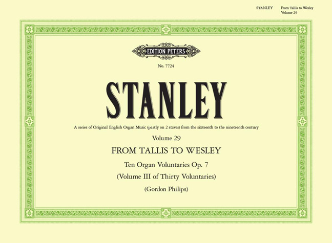 J. Stanley: Tallis To Wesley 29 Voluntaries Opus 7: Organ: Instrumental Work