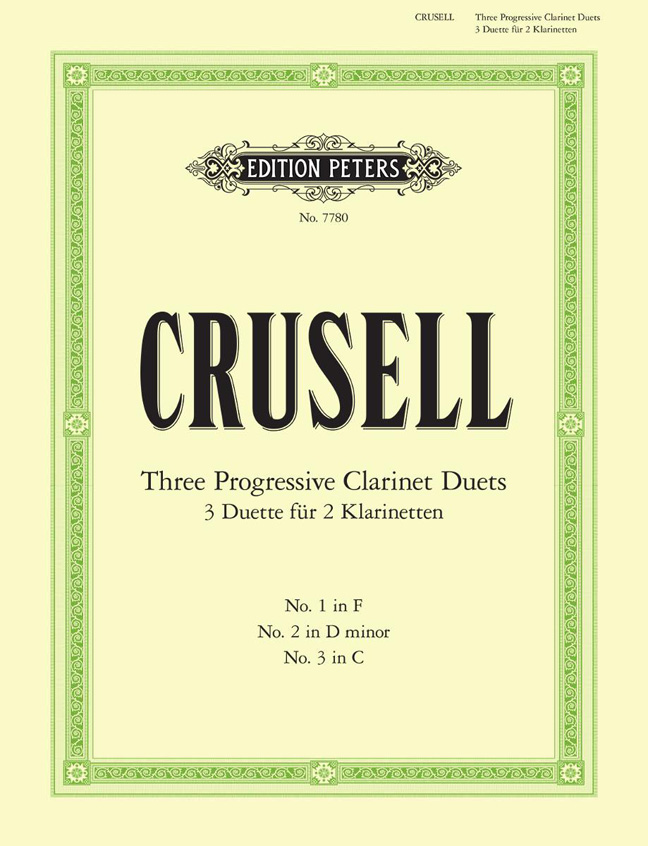 Crusell: Three Progressive Clarinet Duets: Clarinet Duet: Instrumental Album