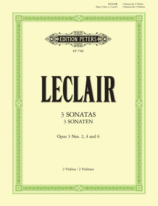 Jean-Marie Leclair: 3 Sonatas for Two Violins Op.3 Nos.2  4  6: Violin Duet: