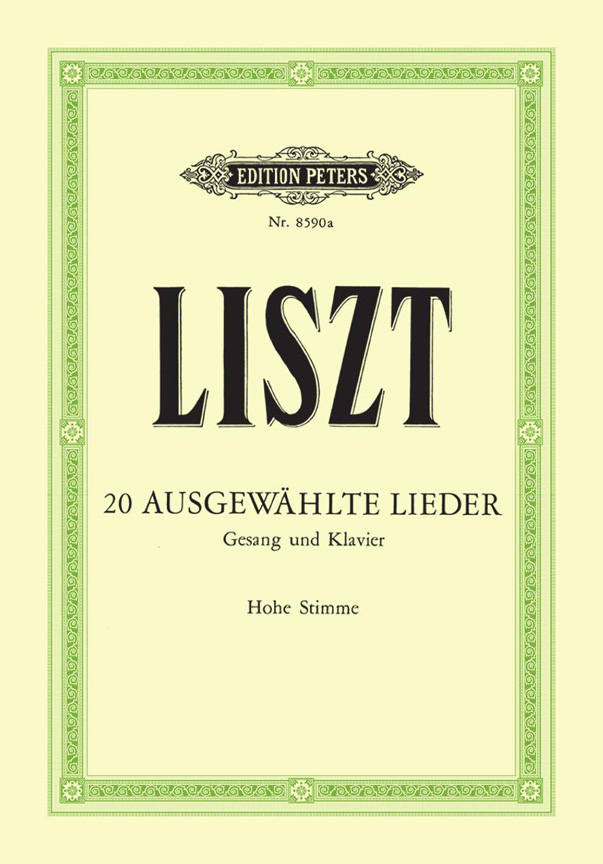 Franz Liszt: Lieder(20) Hoog: Voice: Vocal Album