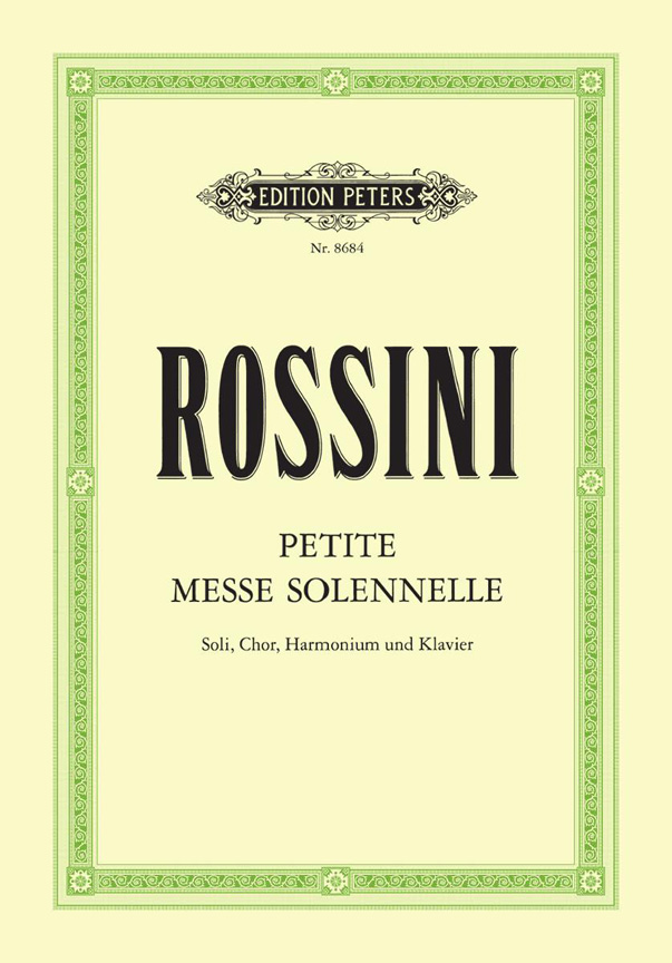 Gioachino Rossini: Petite Messe Solennelle: SATB: Vocal Score