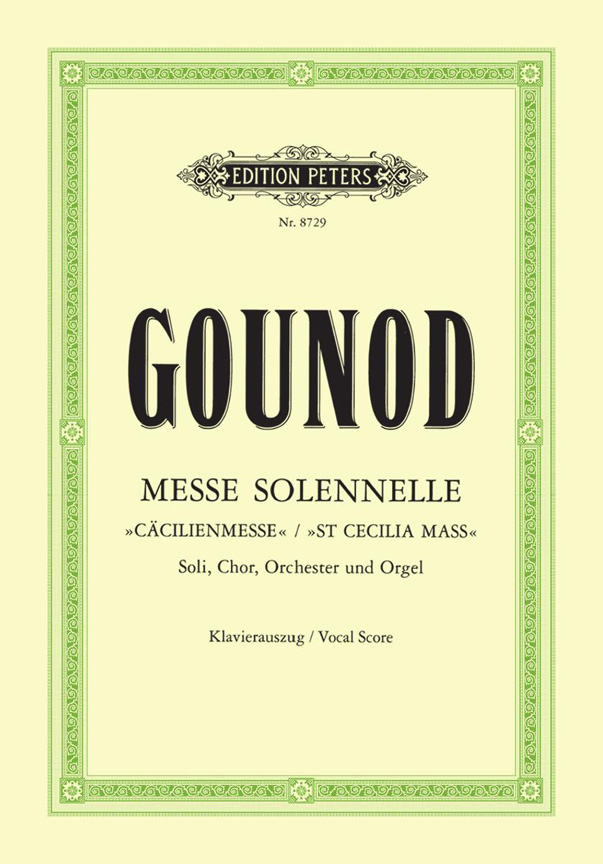 Charles Gounod: Messe Solennelle - St Cecilia Mass: SATB: Vocal Score