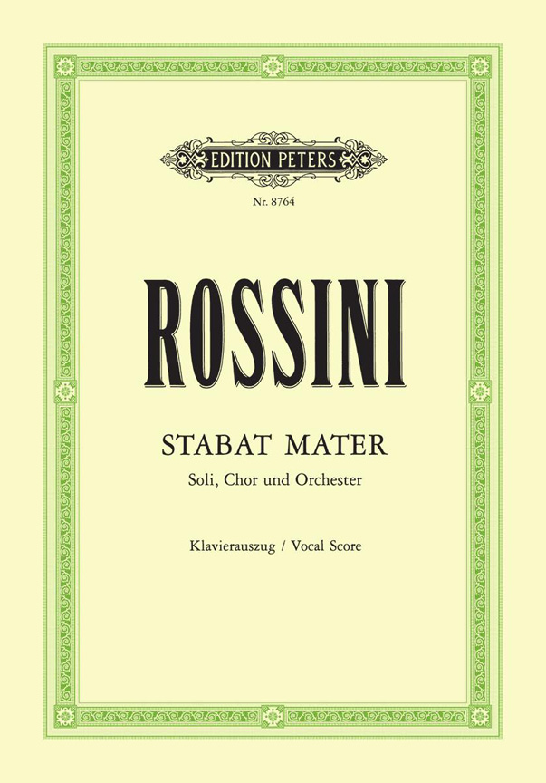 Gioachino Rossini: Stabat Mater: Mixed Choir: Vocal Score