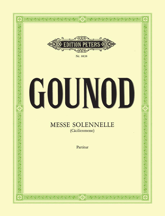 Charles Gounod: Messe solennelle G-Dur (Cacilienmesse): Orchestra: Score