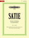 Erik Satie: Piano Works - Volume 1: Piano: Instrumental Album