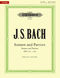 Johann Sebastian Bach: The Six Solo Sonatas And Partitas BWV 1001-1006: Violin: