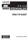 Eriks Esenvalds: Only In Sleep: SATB: Vocal Score