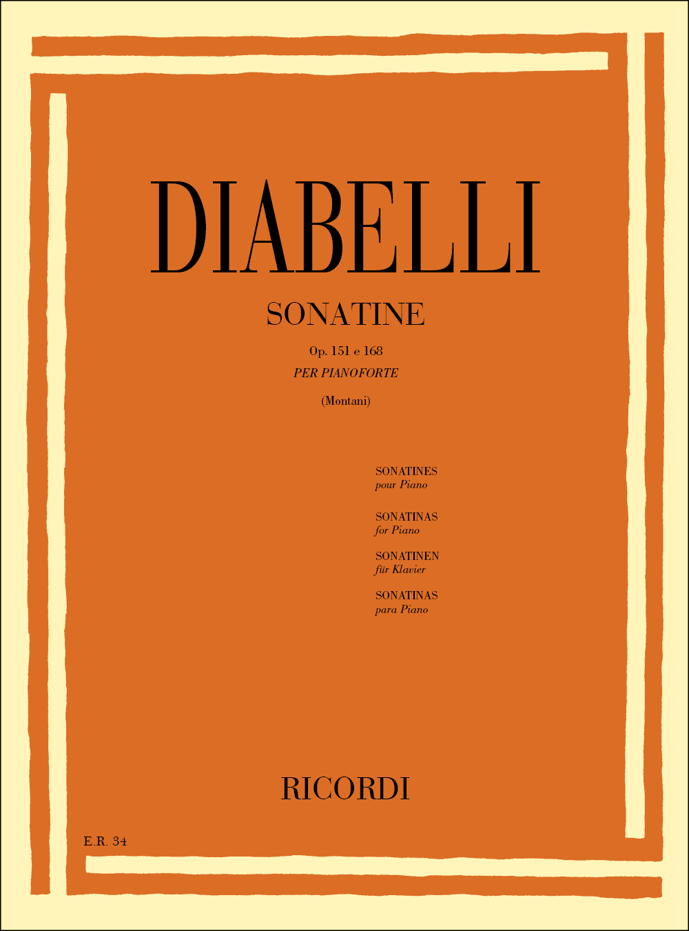 Anton Diabelli: 11 Sonatine Op. 151 E Op. 168: Piano