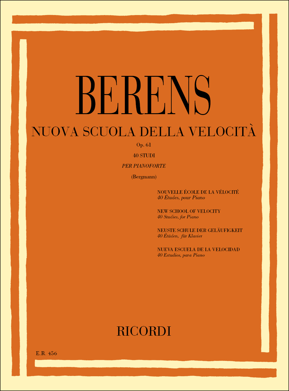 Hermann Berens: Nuova Scuola Della Velocita Opus 61: Piano