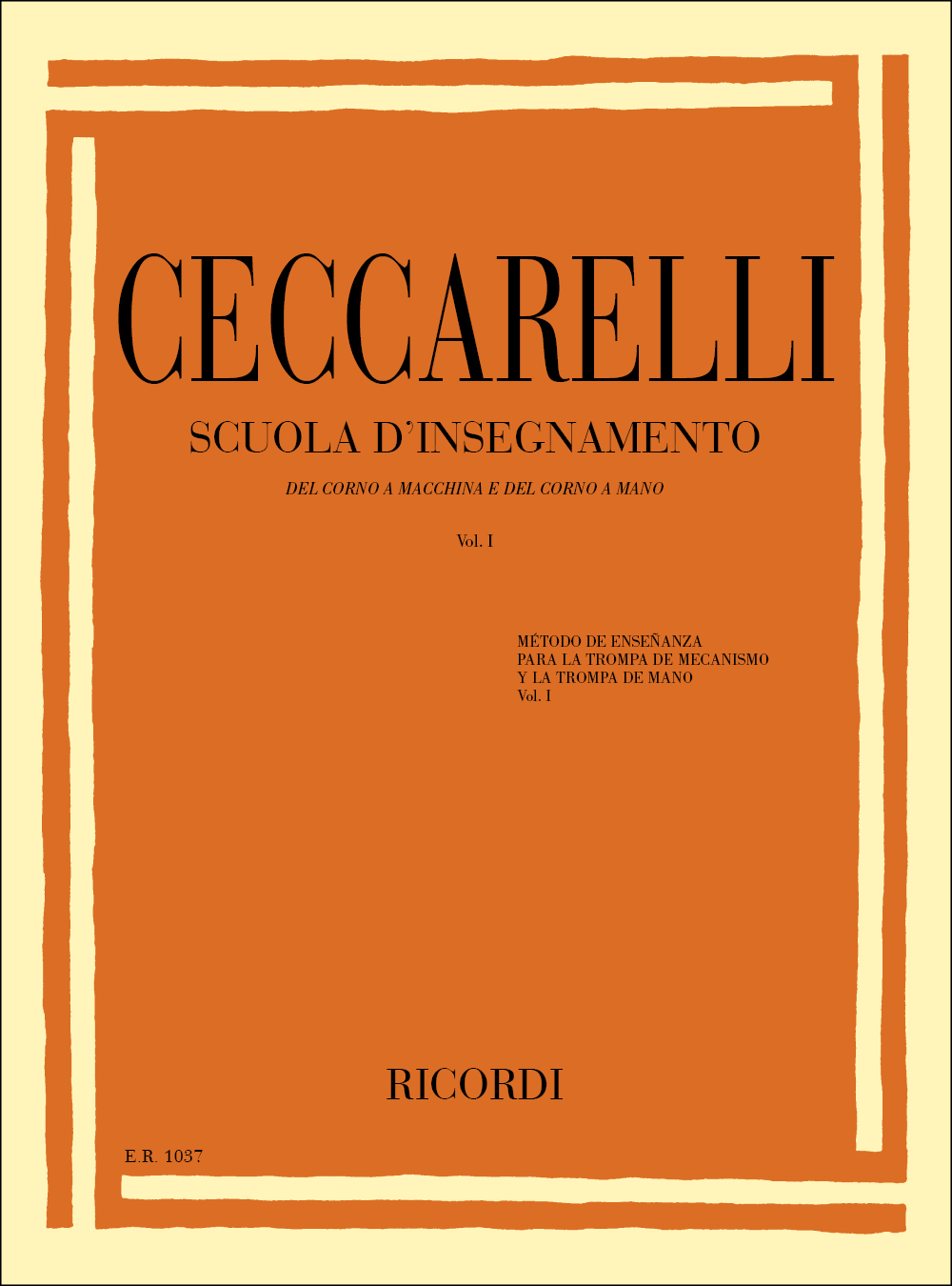 M. Ceccarelli: Scuola D Insegnamento Del Corno A Macchina E: French Horn