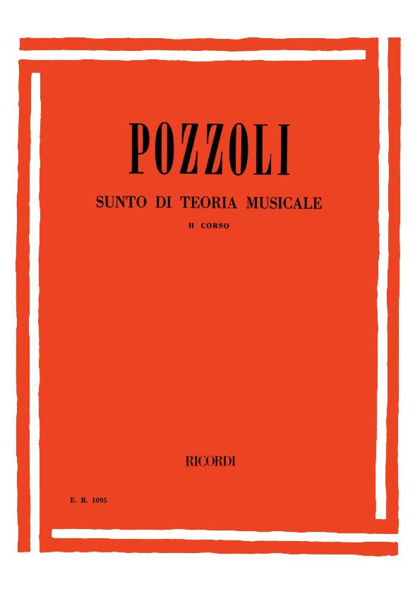 Ettore Pozzoli: Sunto Di Teoria Musicale