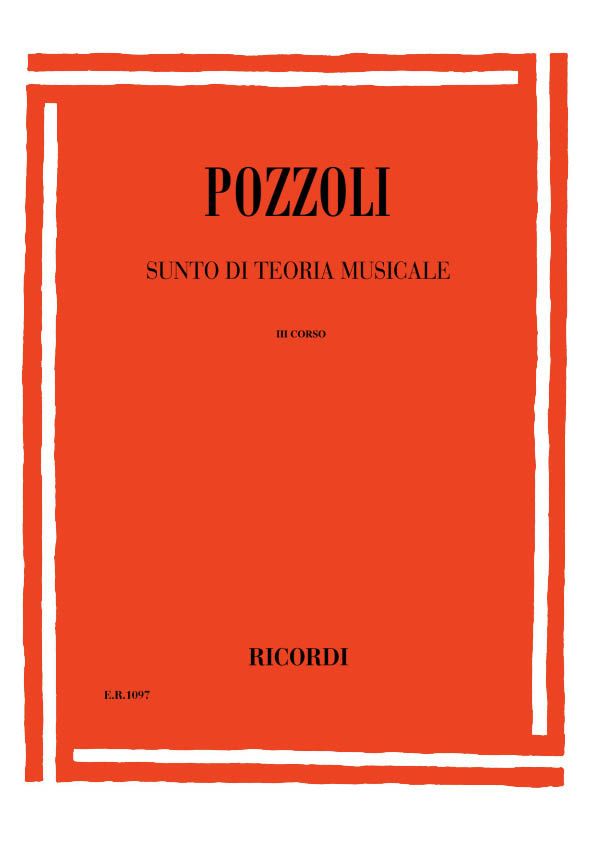 Ettore Pozzoli: Sunto Di Teoria Musicale