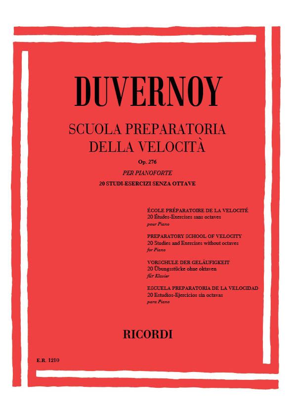 Jean-Baptiste Duvernoy: Scuola Preparatoria Della Velocità Op. 276: Piano