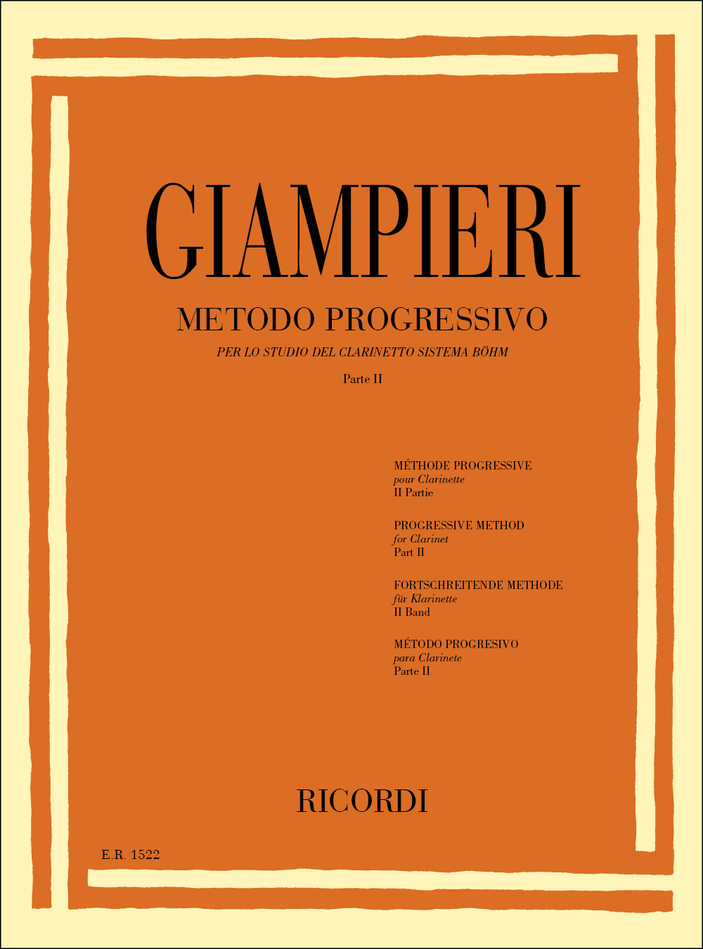 Alamiro Giampieri: Metodo Progressivo Per Lo Studio Del Clarinetto: Clarinet