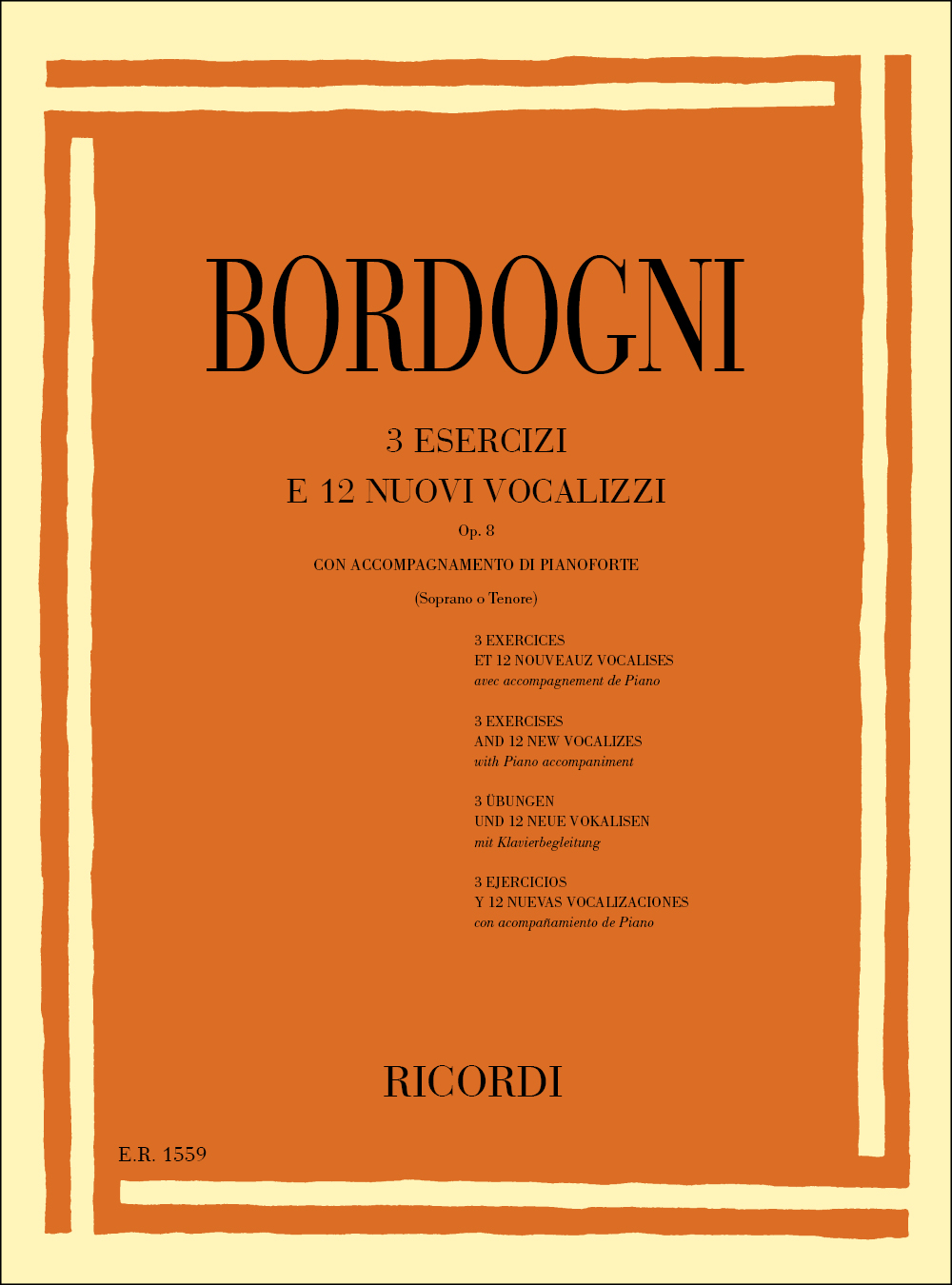 Marco Bordogni: 3 Esercizi E 12 Nuovi Vocalizzi Op. 8: Vocal