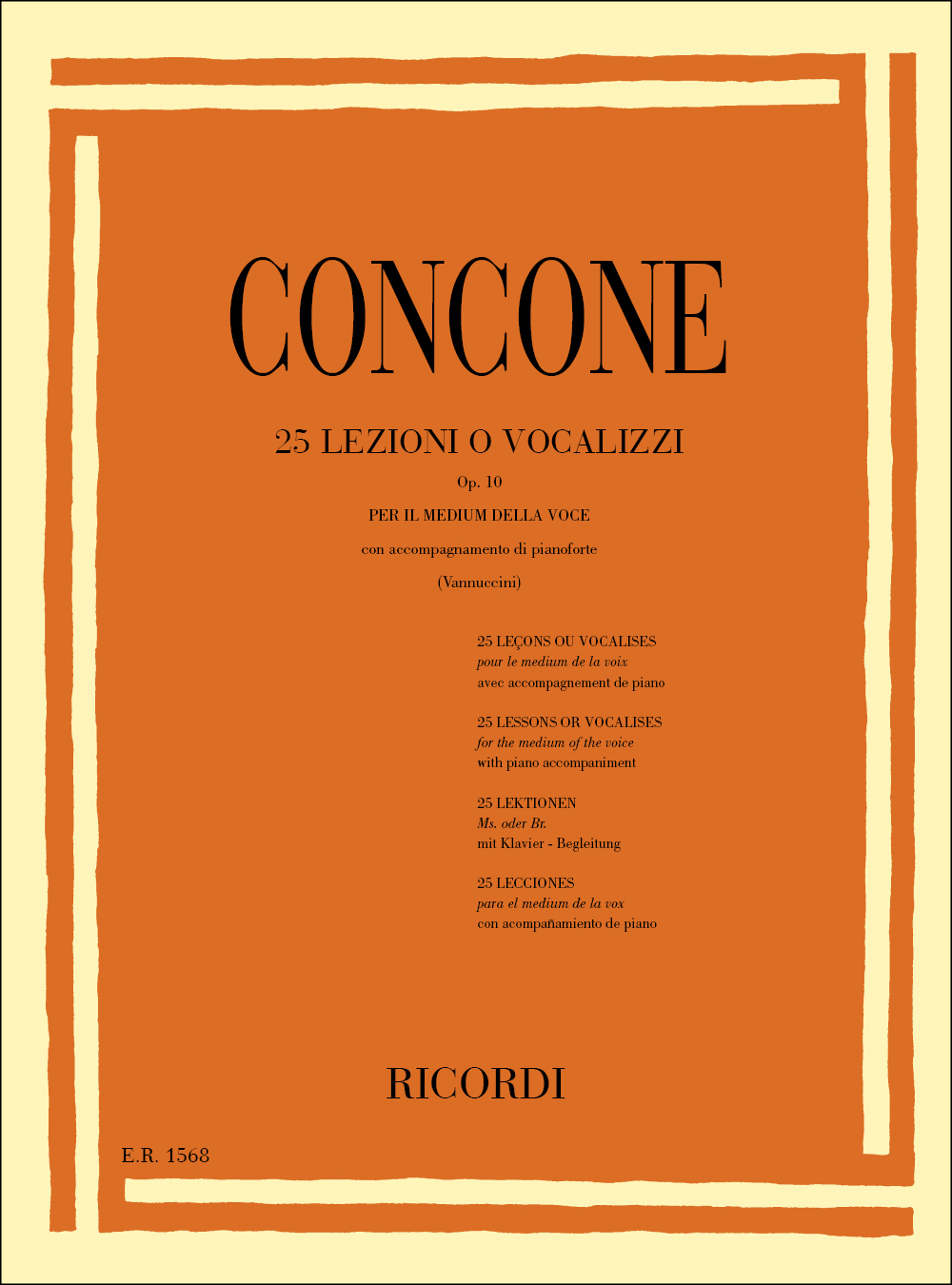 Giuseppe Concone: 25 Lezioni O Vocalizzi Op. 10: Medium Voice