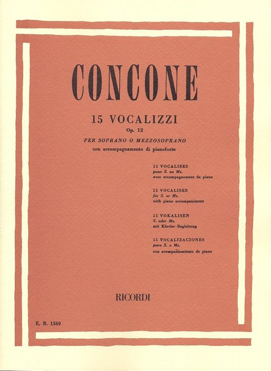 Giuseppe Concone: 15 Vocalizzi Op. 12: Vocal: Vocal Work