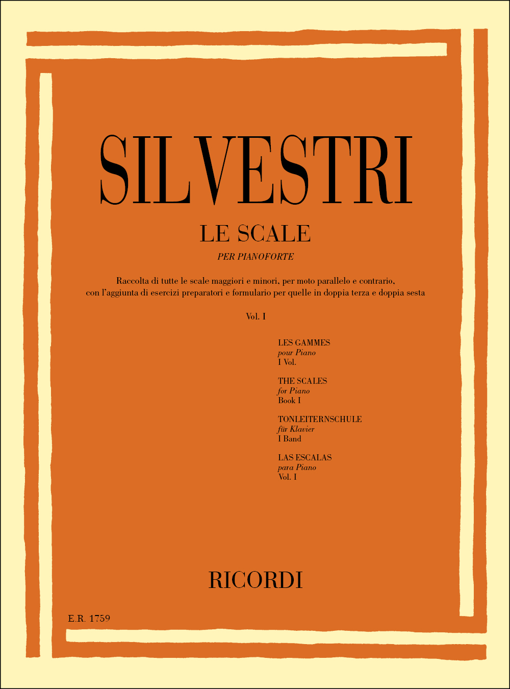 Renzo Silvestri: Le Scale Per Pianoforte Vol. I: Piano