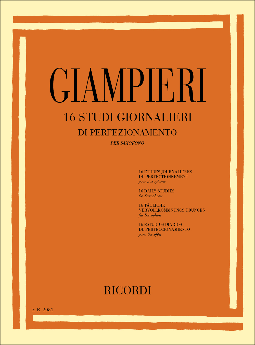 Alamiro Giampieri: 16 Studi Giornalieri Di Perfezionamento: Saxophone