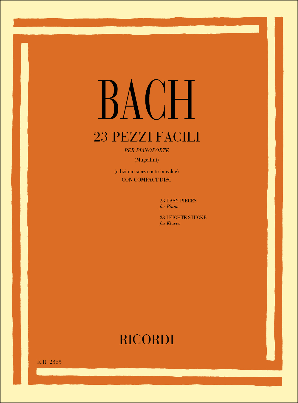 Johann Sebastian Bach: 23 Pezzi Facili: Piano