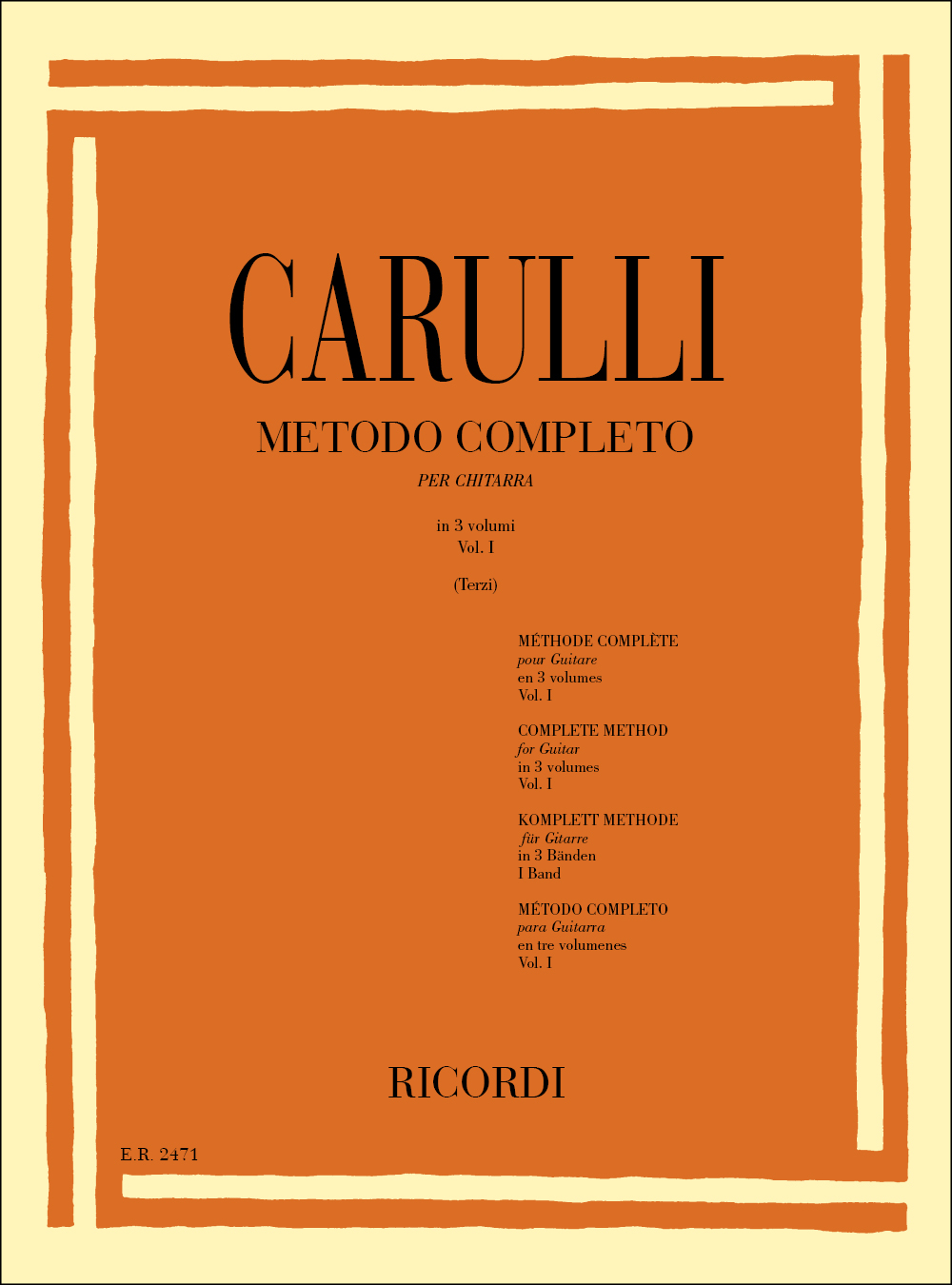 Ferdinando Carulli: Metodo Completo Per Chitarra: Guitar