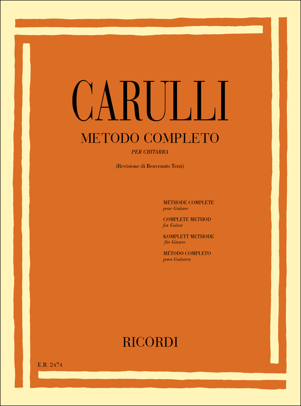 Ferdinando Carulli: Metodo Completo: Guitar