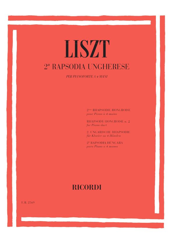 Franz Liszt: 19 Rapsodie Ungheresi: N.2 In Do Diesis Min.: Piano Duet