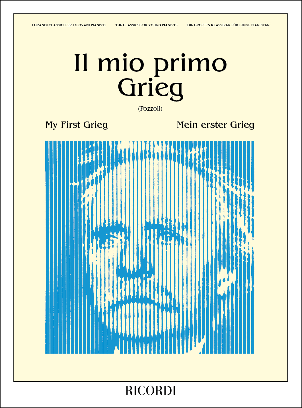 Edvard Grieg: Il Mio Primo Grieg: Piano