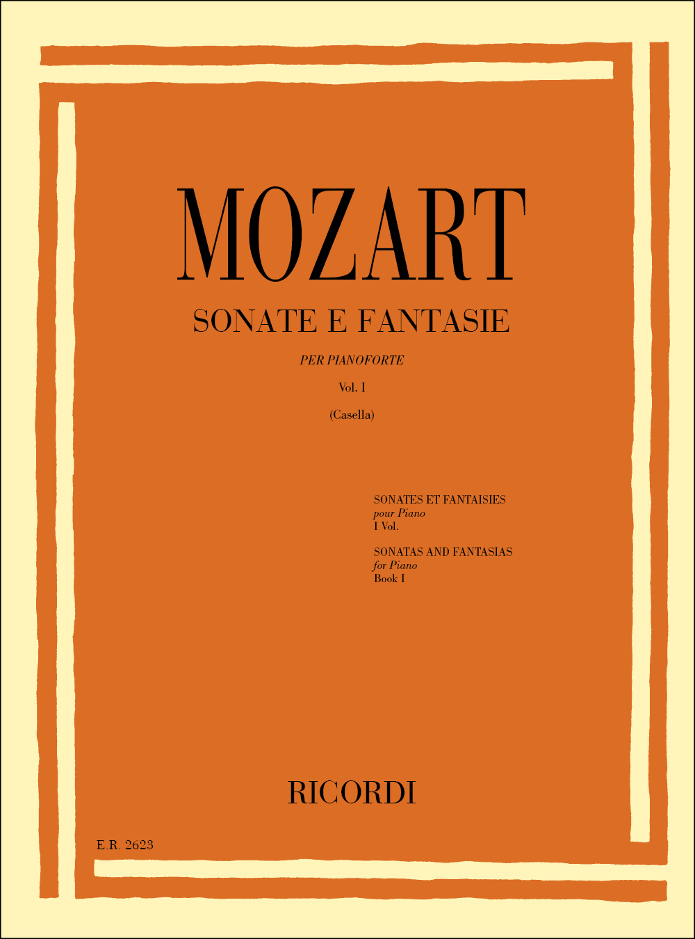Wolfgang Amadeus Mozart: Sonate E Fantasie Volume I: Piano